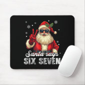 Funny Santa Says Six Seven Christmas 67 Meme Xmas Mousepad (Mit Mouse)