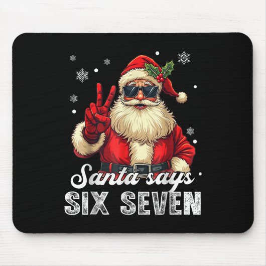 Funny Santa Says Six Seven Christmas 67 Meme Xmas  Mousepad (Vorne)