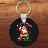 Funny Santa Says Six Seven Christmas 67 Meme Xmas  Schlüsselanhänger (Vorderseite)