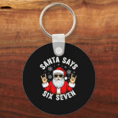 Funny Santa Says Six Seven Christmas Xmas Meme  Schlüsselanhänger (Vorderseite)