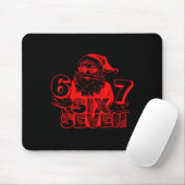 Funny Santa Says Six Seven Xmas 6 7 Meme Christmas Mousepad (Mit Mouse)