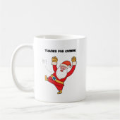 Funny santa thanks for coming kaffeetasse (Links)