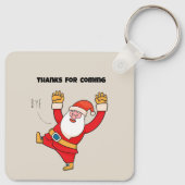 Funny santa thanks for coming schlüsselanhänger (Rückseite)