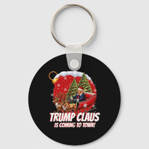 Funny Santa Trump Claus kommt in die Stadt Merry C Schlüsselanhänger