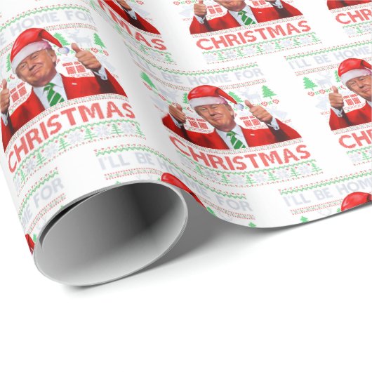 Funny Santa Trump Ich werde zu Weihnachten Zuhause Geschenkpapier (Rolleneckpunkt)