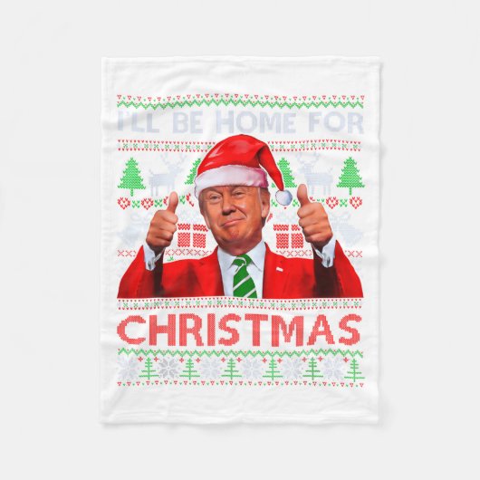 Funny Santa Trump Ill Be Home For Christmas Fleecedecke (Vorderseite)
