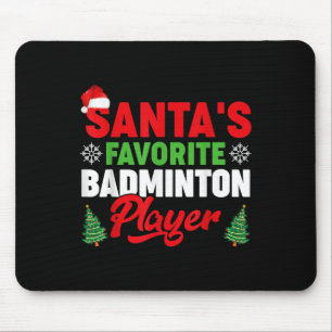 Funny Santas Favorite Badminton Player Weihnachten Mousepad