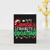 Funny Santas Favorite Croatian Christmas Santa Karte (Gelbe Blume)