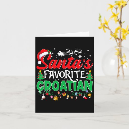 Funny Santas Favorite Croatian Christmas Santa Karte (Gelbe Blume)