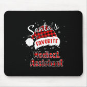 Funny Santa's Favorite Medical Istant Christmas Pa Mousepad (Vorne)