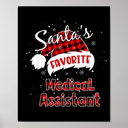 Funny Santa's Favorite Medical Istant Christmas Pa Poster (Vorne)