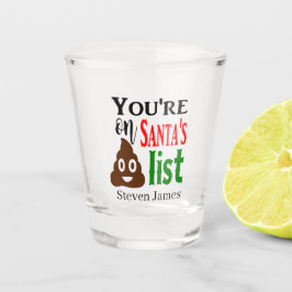 Funny Santa's kack-Liste Weihnachten Feiertag Schnapsglas