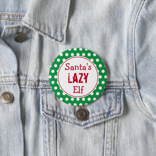 Funny Santa's Lazy Elf Weihnachts-Button-Button Button (Beispiel)