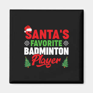 Funny Santa's Lieblings Badminton Player Weihnacht Magnet