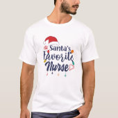 Funny Santa's Lieblings-Krankenschwester Frohe Wei T-Shirt (Vorderseite)