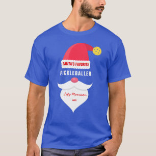 Funny Santa's Lieblings-Pickleballer, Benutzerdefi T-Shirt