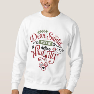 Funny Santa's Liste unisex Erwachsene Sweatshirt