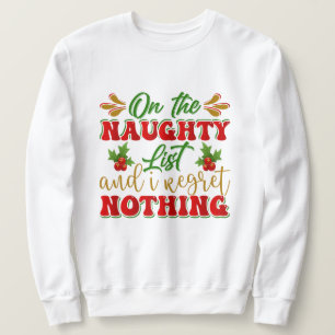 Funny Santa's Liste Wort Kunst unisex Erwachsene Sweatshirt