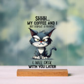 Funny Sarcasa coffee cat Wort Kunst Acrylschild (Neutral)