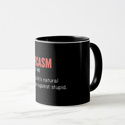 Funny Sarcasm Definition Tasse (VorderseiteRechts)