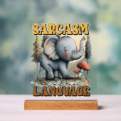 Funny Sarcasm Elefant Worart Acrylschild (Neutral)