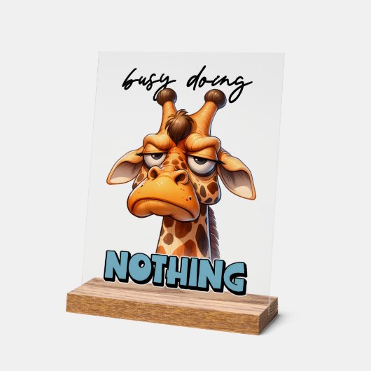 Funny Sarcasm giraffe Wort Kunst Acrylschild (Winkel)