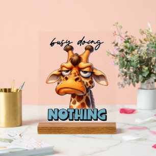 Funny Sarcasm giraffe Wort Kunst Acrylschild