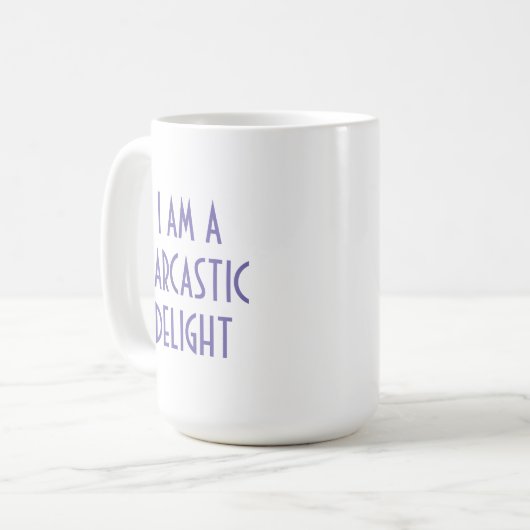 Funny Sarcasm Kaffeetasse (Vorderseite Links)