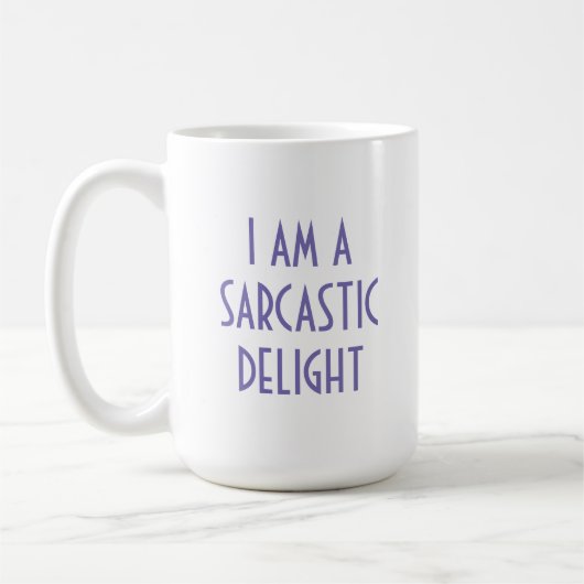 Funny Sarcasm Kaffeetasse (Links)
