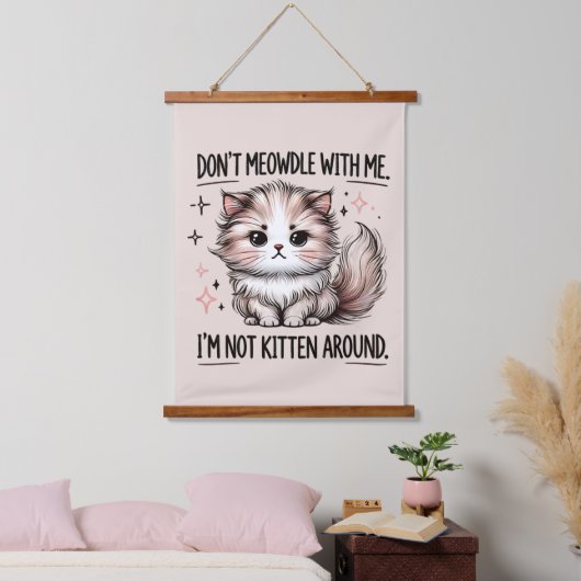 Funny sarcasm kitten word art wandteppich mit holzrahmen (Schlafzimmer)
