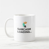 Funny Sarcasm Loading Quote Minimalist Kaffeetasse (Links)