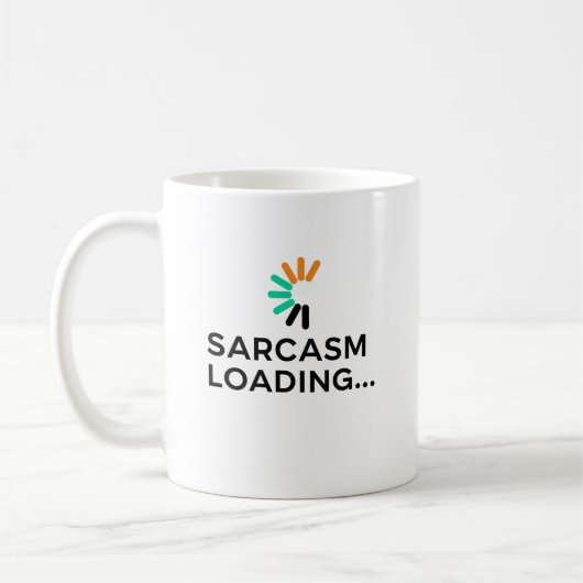 Funny Sarcasm Loading Quote Minimalist Kaffeetasse (Links)