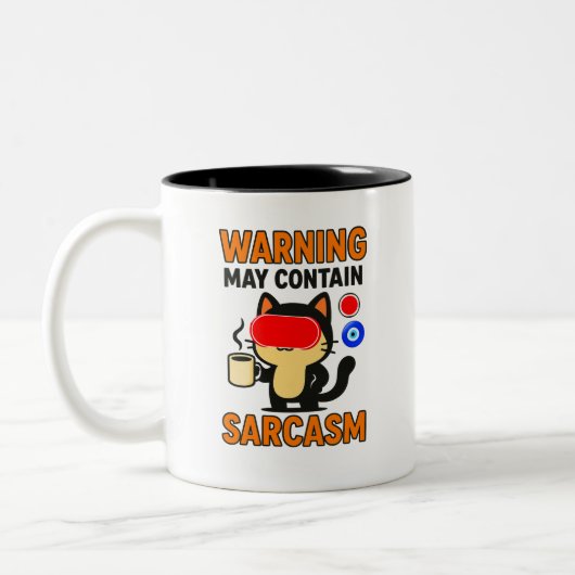 Funny Sarcasm Zweifarbige Tasse (Links)