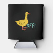 Funny Sarcastic Animal Puck and Spaß Duck Off Dosenkühler (Vorderseite)