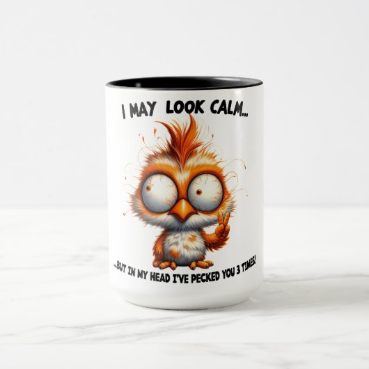 Funny/Sarcastic Animal Sprichwort/Chicken Tasse (Zentrum)