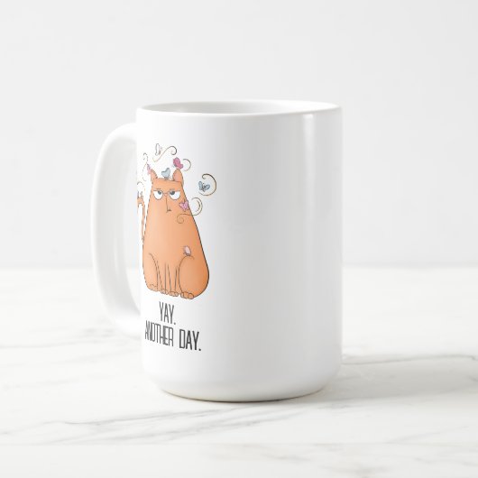 Funny Sarcastic Another Day Cat Kaffeetasse (Vorderseite Links)