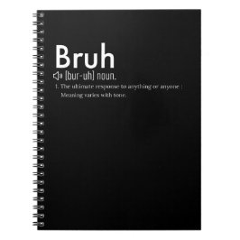 Funny Sarcastic Bruh Definition - Sarcastic Quote Notizblock