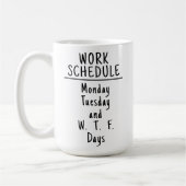 Funny Sarcastic Büro Humor Kaffeetasse (Links)