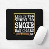 Funny Sarcastic Cigar Zitat Mousepad (Mit Mouse)