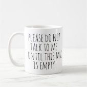 Funny Sarcastic Coffee Drinker Geschenk Kaffeetasse (Links)