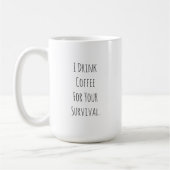 Funny Sarcastic Coffee Quote Mug Kaffeetasse (Links)