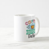 Funny Sarcastic Coffee Quotes Coffee Tasse (VorderseiteRechts)