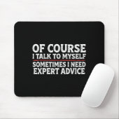 Funny Sarcastic Dad Joke Grandpa Of Course I Talk Mousepad (Mit Mouse)