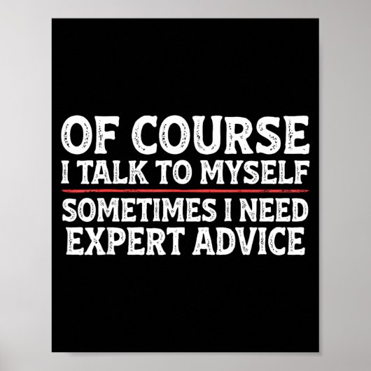 Funny Sarcastic Dad Joke Grandpa Of Course I Talk Poster (Vorne)