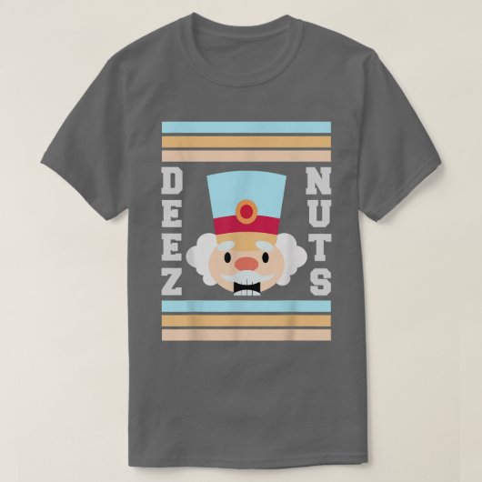 Funny Sarcastic Deez Nuts Nutcracker Ugly Sweater T-Shirt (Design vorne)