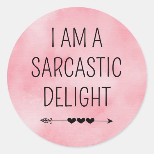 Funny Sarcastic Delight Runder Aufkleber (Vorderseite)