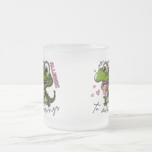 Funny Sarcastic Dinosaur Tasse - "Ich bin allergis (Mittel)