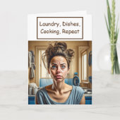 Funny Sarcastic Exhauted Housefrau Karte (Vorderseite)