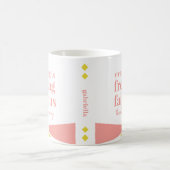 Funny Sarcastic Fabulous Pink Yellow Geometric Kaffeetasse (Mittel)
