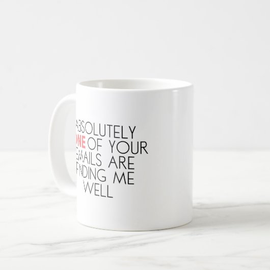 Funny Sarcastic Finding Me Well Coffee Tasse (Vorderseite Links)